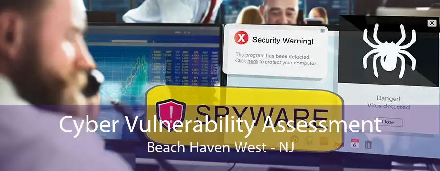 Cyber Vulnerability Assessment Beach Haven West - NJ