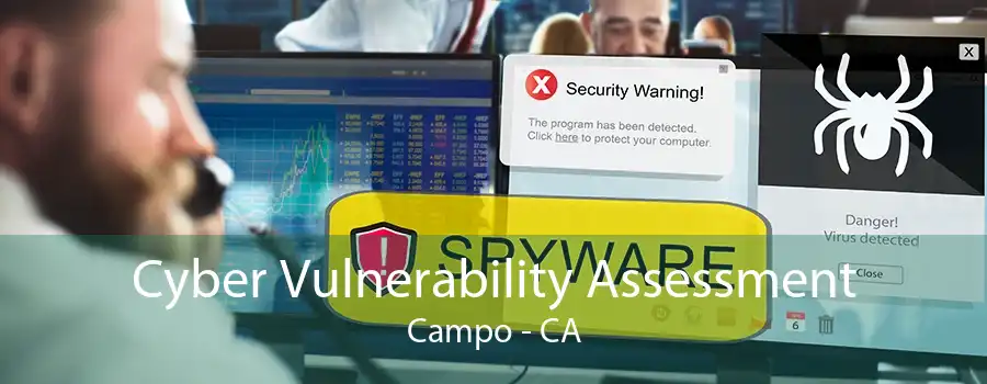 Cyber Vulnerability Assessment Campo - CA