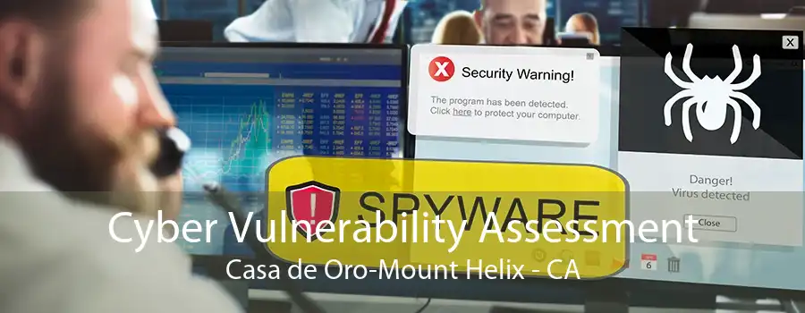 Cyber Vulnerability Assessment Casa de Oro-Mount Helix - CA