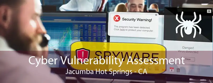 Cyber Vulnerability Assessment Jacumba Hot Springs - CA