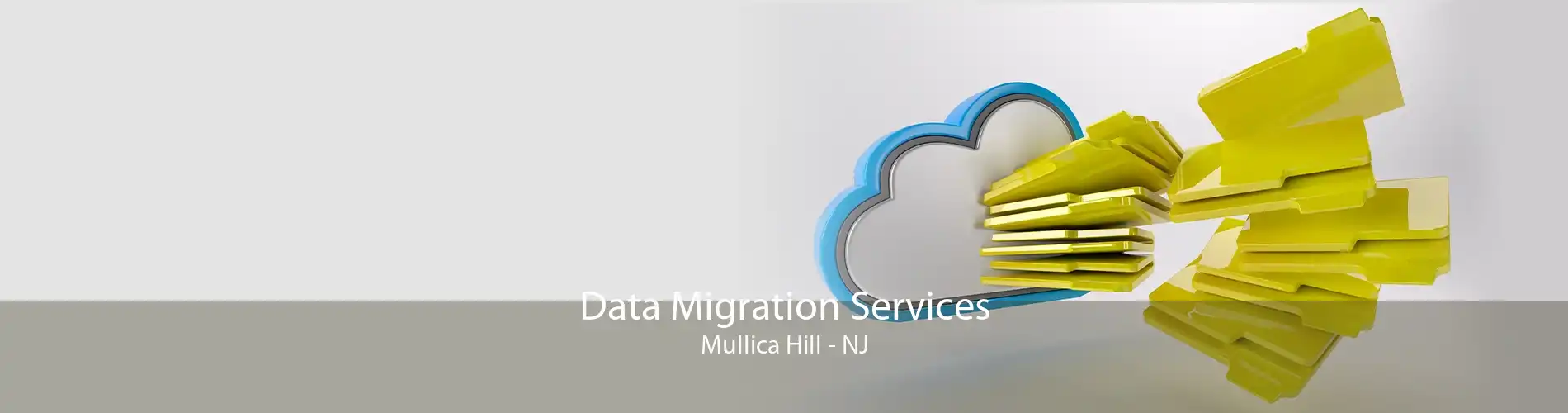 Data Migration Services Mullica Hill - NJ