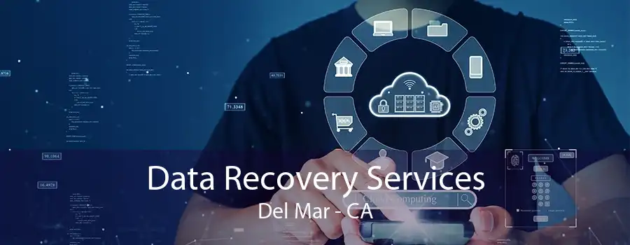 Data Recovery Services Del Mar - CA