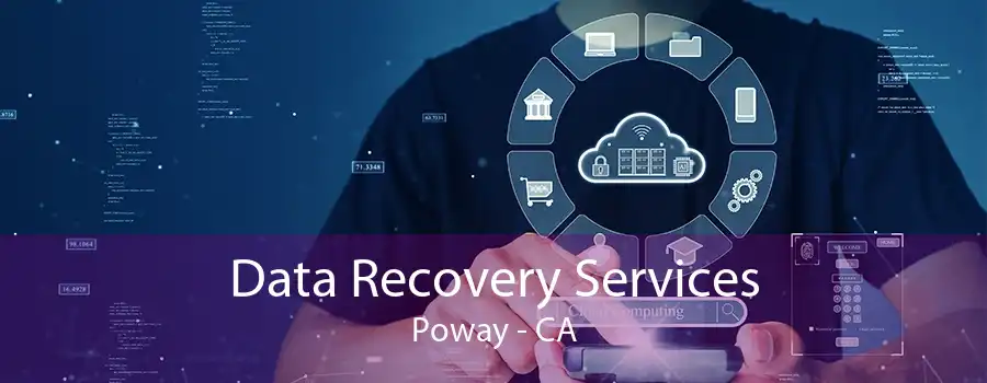 Data Recovery Services Poway - CA