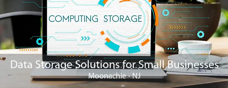 Data Storage Solutions for Small Businesses Moonachie - NJ