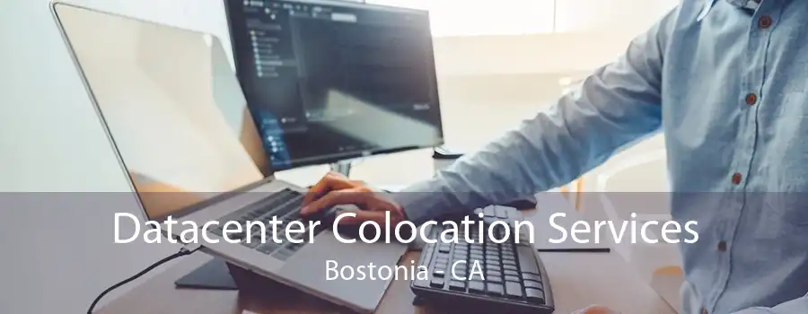 Datacenter Colocation Services Bostonia - CA