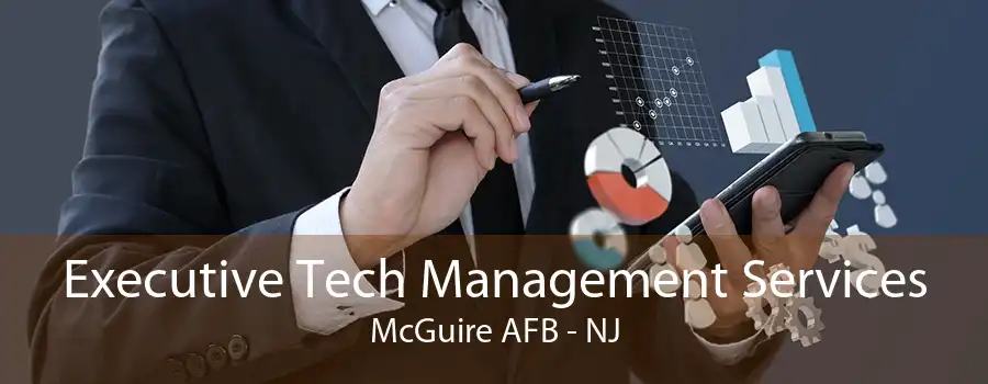 Executive Tech Management Services McGuire AFB - NJ