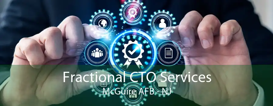 Fractional CTO Services McGuire AFB - NJ