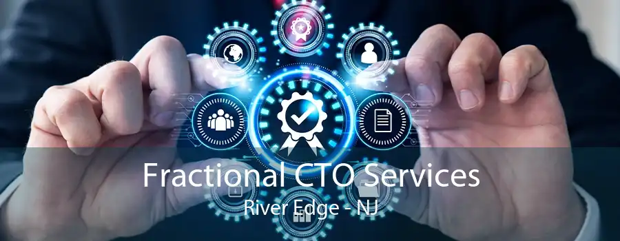 Fractional CTO Services River Edge - NJ