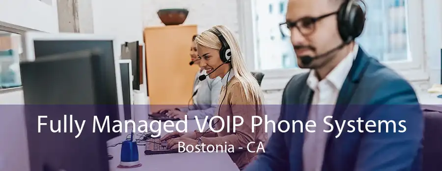 Fully Managed VOIP Phone Systems Bostonia - CA