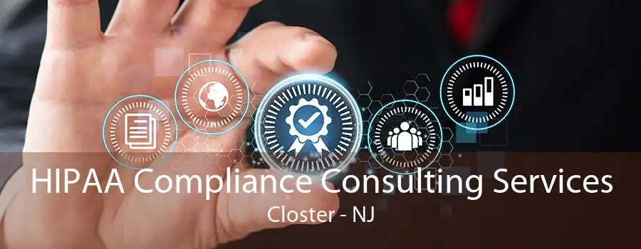 HIPAA Compliance Consulting Services Closter - NJ