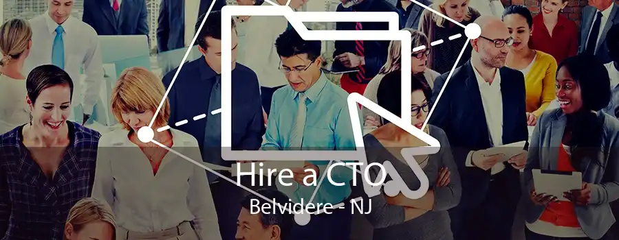 Hire a CTO Belvidere - NJ