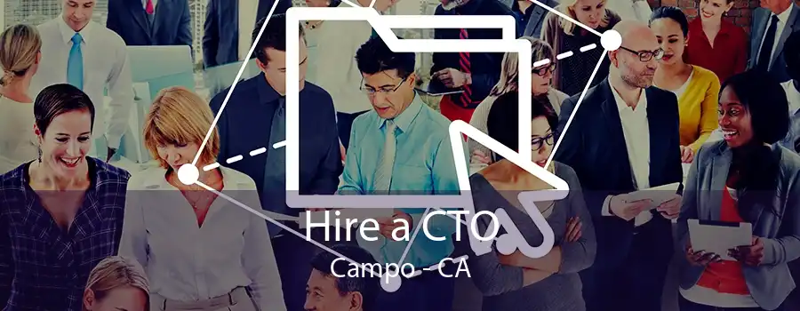 Hire a CTO Campo - CA