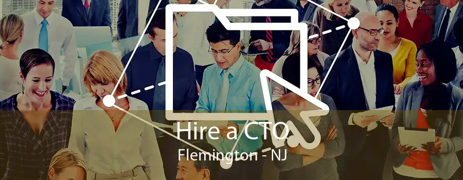 Hire a CTO Flemington - NJ