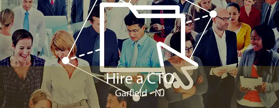 Hire a CTO Garfield - NJ