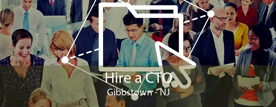 Hire a CTO Gibbstown - NJ