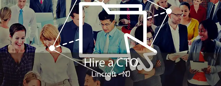 Hire a CTO Lincroft - NJ