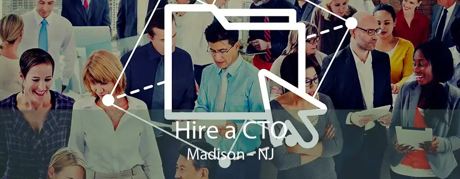 Hire a CTO Madison - NJ