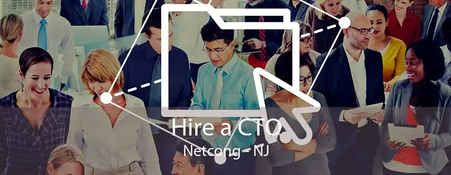 Hire a CTO Netcong - NJ