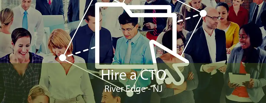 Hire a CTO River Edge - NJ