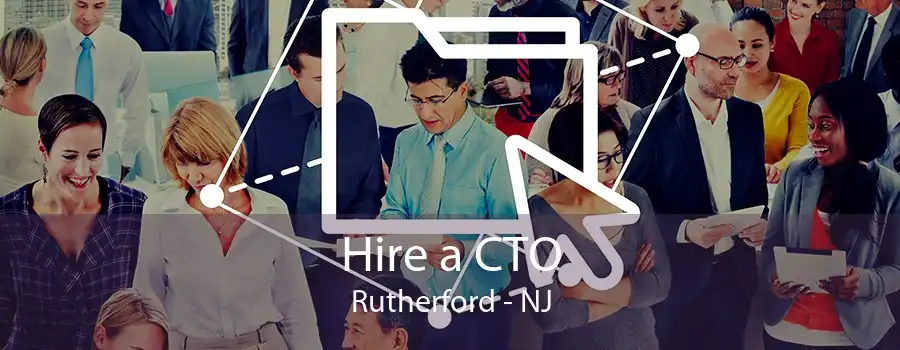 Hire a CTO Rutherford - NJ