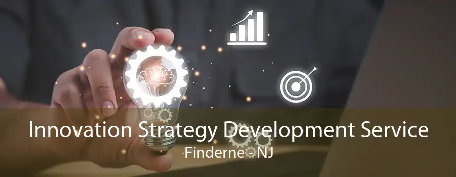 Innovation Strategy Development Service Finderne - NJ