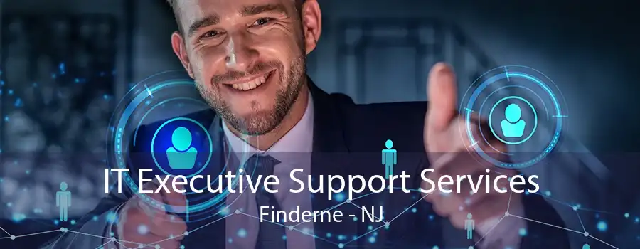 IT Executive Support Services Finderne - NJ