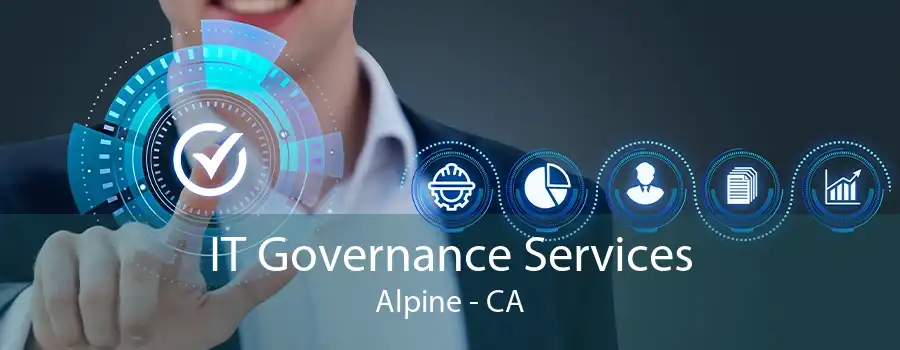 IT Governance Services Alpine - CA