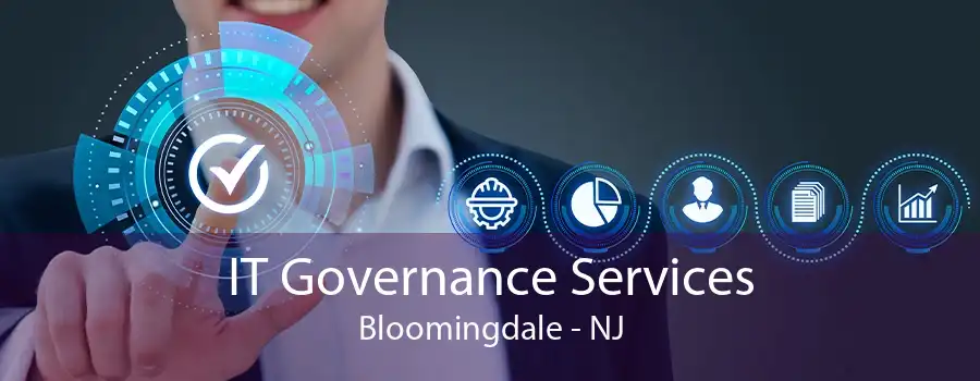 IT Governance Services Bloomingdale - NJ