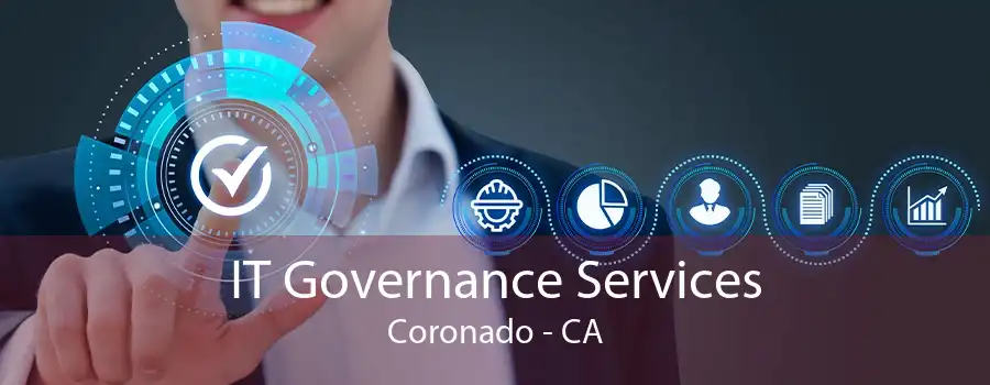 IT Governance Services Coronado - CA