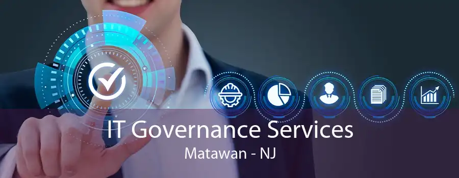 IT Governance Services Matawan - NJ