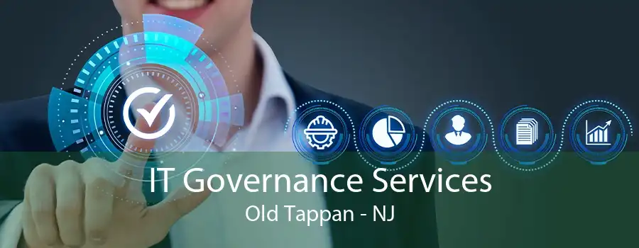 IT Governance Services Old Tappan - NJ