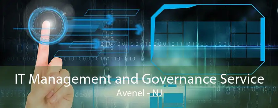 IT Management and Governance Service Avenel - NJ