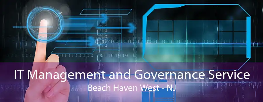 IT Management and Governance Service Beach Haven West - NJ