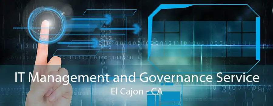 IT Management and Governance Service El Cajon - CA