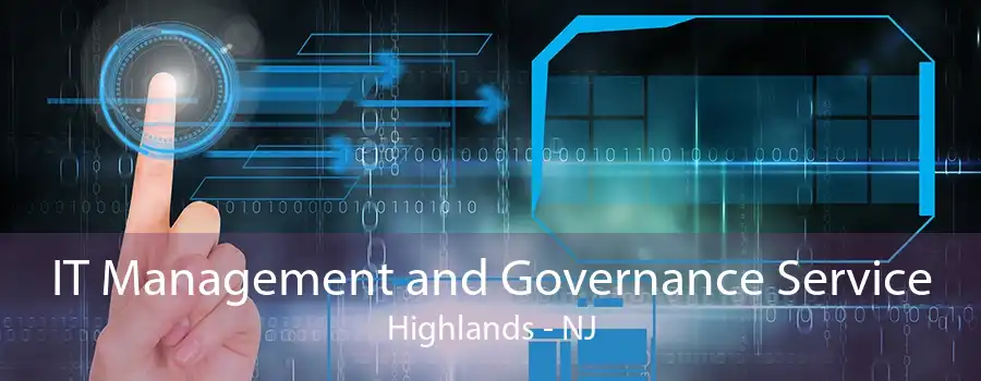 IT Management and Governance Service Highlands - NJ