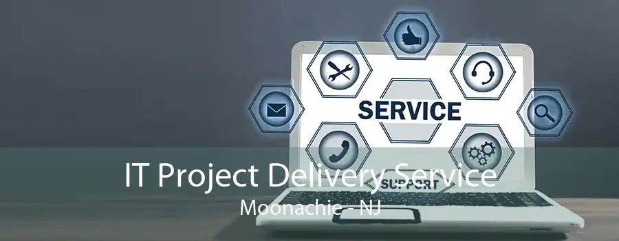 IT Project Delivery Service Moonachie - NJ