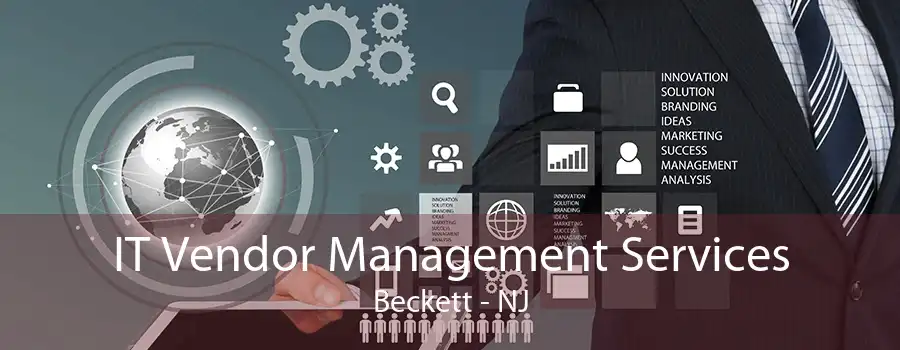 IT Vendor Management Services Beckett - NJ