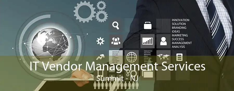 IT Vendor Management Services Summit - NJ