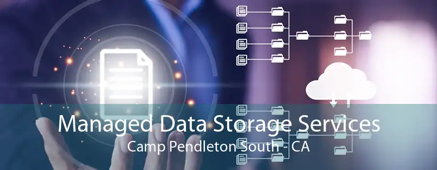 Managed Data Storage Services Camp Pendleton South - CA