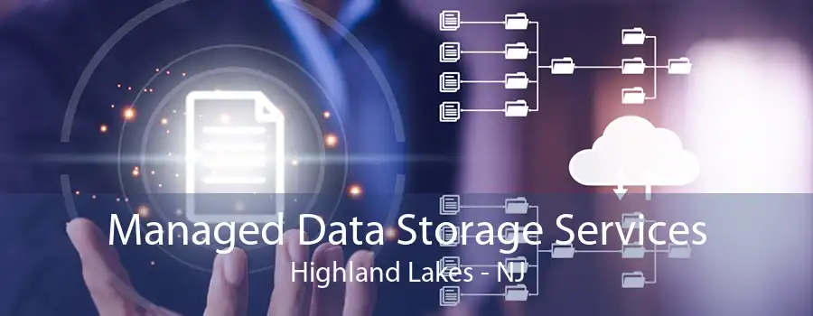 Managed Data Storage Services Highland Lakes - NJ