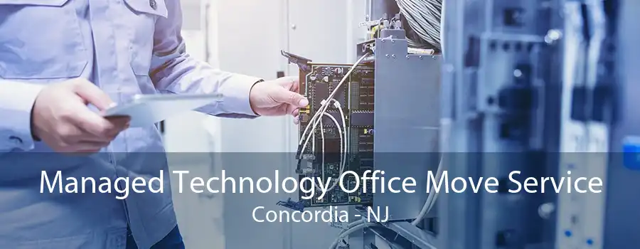 Managed Technology Office Move Service Concordia - NJ