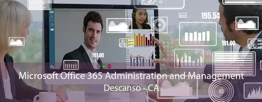 Microsoft Office 365 Administration and Management Descanso - CA