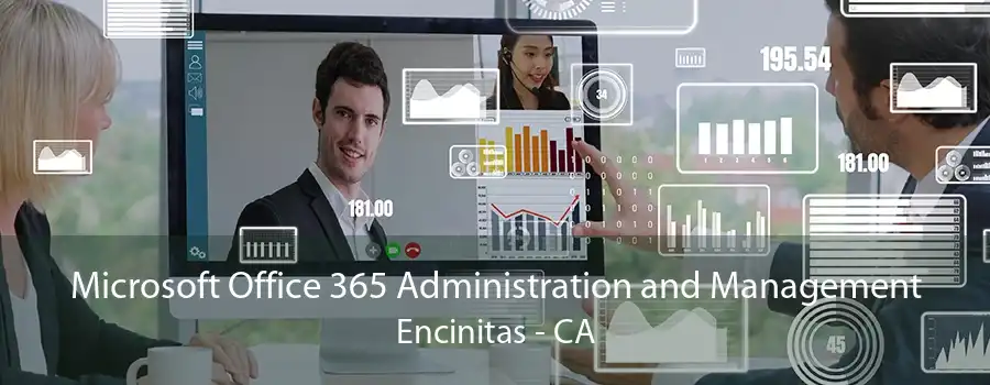 Microsoft Office 365 Administration and Management Encinitas - CA