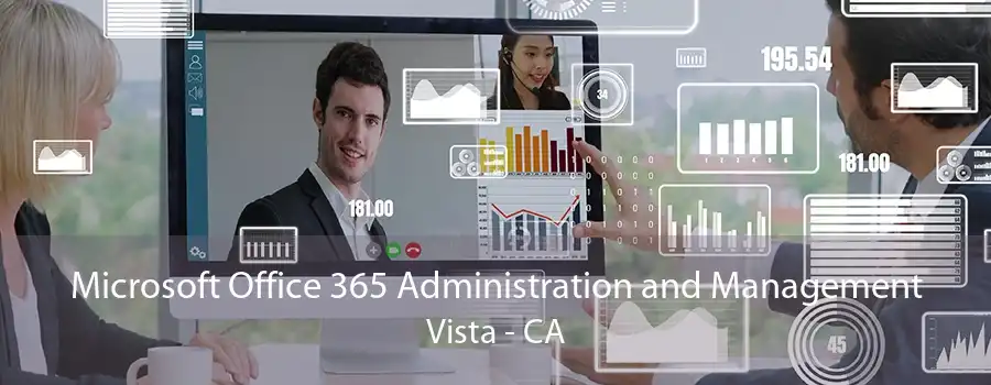 Microsoft Office 365 Administration and Management Vista - CA