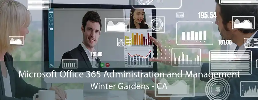 Microsoft Office 365 Administration and Management Winter Gardens - CA