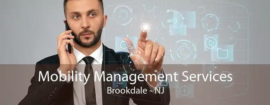 Mobility Management Services Brookdale - NJ