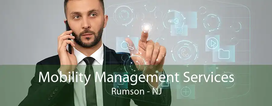 Mobility Management Services Rumson - NJ