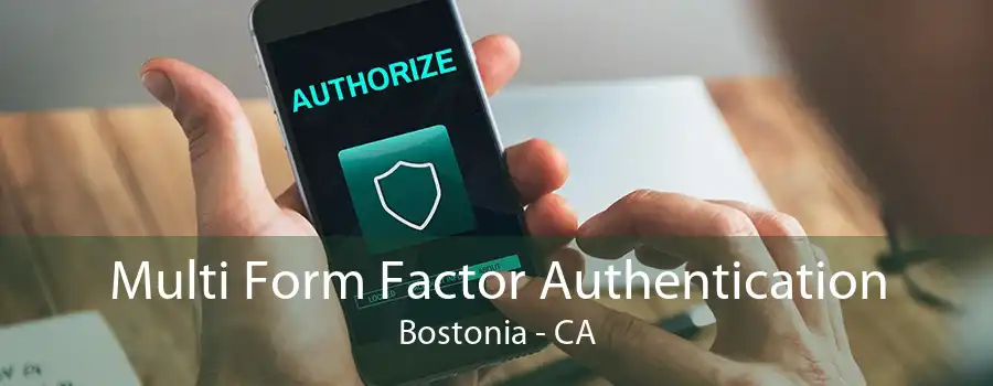 Multi Form Factor Authentication Bostonia - CA