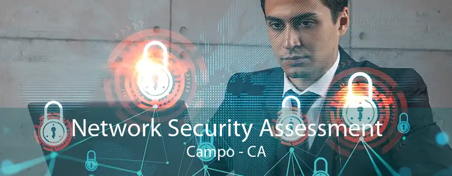 Network Security Assessment Campo - CA