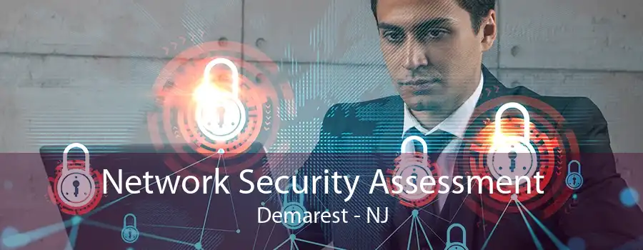 Network Security Assessment Demarest - NJ